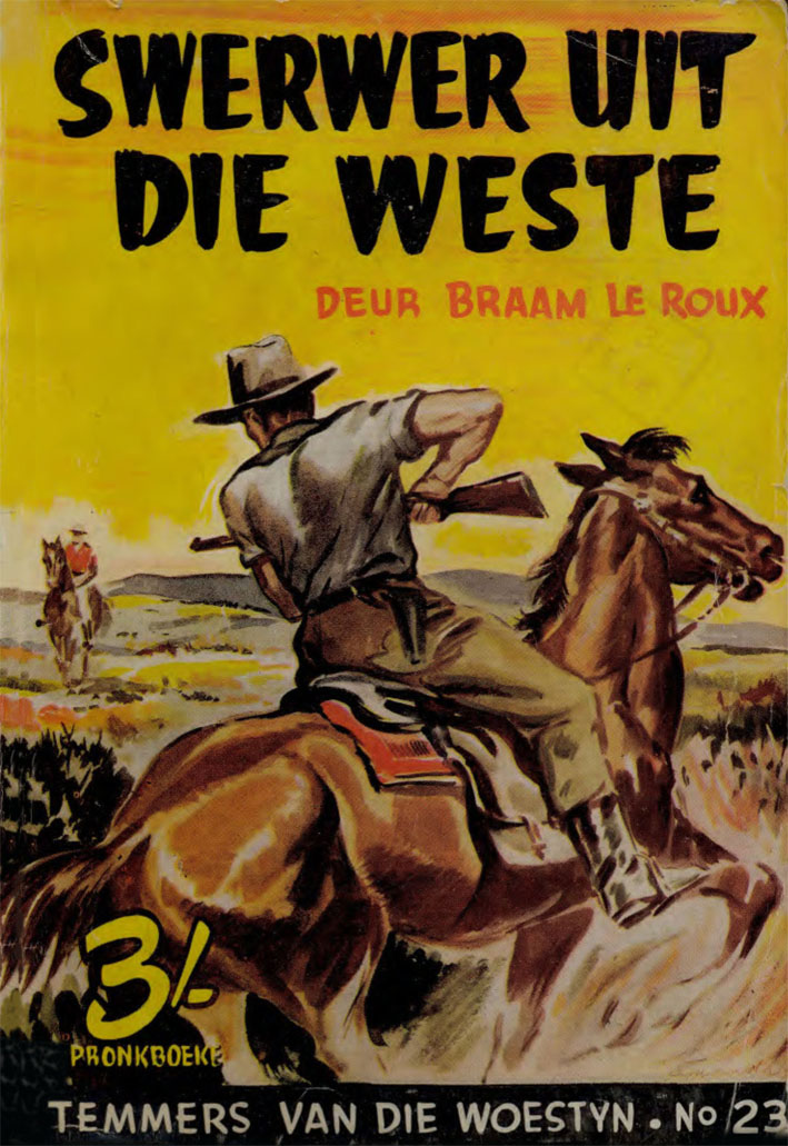 Swerwer uit die Weste - Braam le Roux (1956)